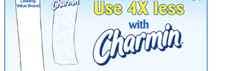 Use 4X less with Charmin